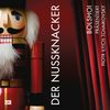 Bolshoi präsentiert Piotr Ilyich Tchaikovsky - Der Nussknacker, 2 CDs
