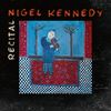 Nigel Kennedy - Recital, CD