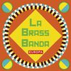 LaBrassBanda: Europa (Jewelcase), CD