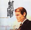 Chet Baker  (1929-1988): Chet Baker In New York, LP