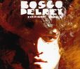 Bosco Delrey: Everybody Wah, CD
