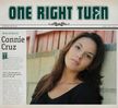 One Right Turn: Connie Cruz, CD