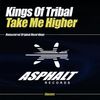 The Kings Of Tribal: Take Me Higher, Maxi-CD