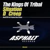 The Kings Of Tribal: Situation / D_creep, Maxi-CD