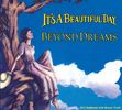 It's A Beautiful Day: Beyonddreams, CD
