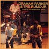 Graham Parker & The Rumour: Live In San Francisco 1979, CD