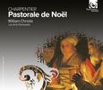 Marc-Antoine Charpentier (1634-1704): Pastorale über die Geburt Jesu Christi, CD