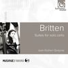 Benjamin Britten (1913-1976): Suiten für Cello solo Nr.1-3 (opp.72,80,87), CD
