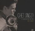 Chet Baker  (1929-1988): Chet Sings!, 2 CDs
