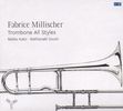 Fabrice Millischer - Trombone All Styles, CD