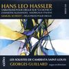 Hans Leo Hassler (1564-1612): 6 Variationen aus 