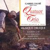 Gabriel Faure (1845-1924): Klaviertrio op. 120, CD