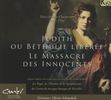 Marc-Antoine Charpentier (1634-1704): Judith ou Bethulie Lieberee, CD