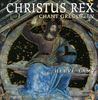 Christus Rex - Gregorianische Gesänge, CD