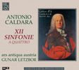 Antonio Caldara (1671-1736): 12 Sinfonie a quattro für Streicher & Bc, CD
