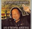 Nusrat Fateh Ali Khan: Live At The Royal Albert Hall - 28.06.1994, CD