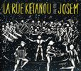 La Rue Ketanou Et Le Josem: La Rue Ketanou Et Le Josem, CD