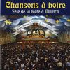Chansons A Boire: Fete de la biere a muni, CD