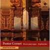 Peeter Cornet (1576-1633): Orgelwerke, 2 CDs