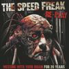The Speed Freak: Re-play, 2 CDs
