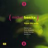 Michel Benita: Lower The Walls, CD