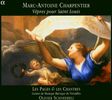 Marc-Antoine Charpentier (1634-1704): Vepres pour Saint Louis, CD