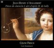 Jean-Henri d' Anglebert (1635-1691): Pieces de clavecin & airs d'apres M.de Lully, 2 CDs