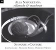 Alla Napoletana - Villanesche & Mascherate, CD