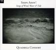 Quadriga Consort - Ships Ahoy! (Songs of Wind,Water & Tide), CD