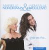 Marielle Nordmann & Nemanja Radulovic - Apres un reve ..., CD