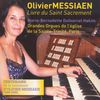 Olivier Messiaen (1908-1992): Livre du Saint Sacrement, 2 CDs