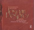Josquin Desprez (1440-1521): Missa 