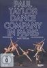 Paul Taylor Dance Company in Paris, DVD