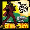 Trinity: Three Piece Suit, LP