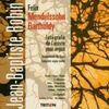 Felix Mendelssohn Bartholdy (1809-1847): Orgelwerke, 3 CDs