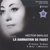 Hector Berlioz (1803-1869): La Damnation de Faust, 2 CDs
