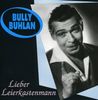 Bully Buhlan: Lieber Leierkastenmann, CD