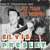 Last Train To Memphis - Biographie von Peter Guralnick, 12 CDs