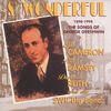 Etta Cameron; Bill Ramsey; Dieter Reith: S'Wonderful - The Songs Of George Gershwin, CD
