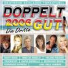 Doppelt gut 2006: Die Dritte, 2 CDs