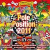Various Artists: Pole Position 2011, 2 CDs