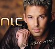 Nic: Was wäre wenn, Maxi-CD