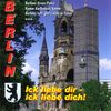 Various Artists: Berlin-Ick Liebe Dir-Ic, CD