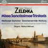Jan Dismas Zelenka (1679-1745): Missa Sanctissimae Trinitatis ZWV 17, CD