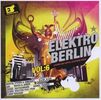 Various Artists: Elektro Berlin Vol. 6, 2 CDs