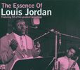 Louis Jordan: The Essence Of Louis Jordan, 2 CDs