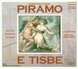 Johann Adolph Hasse (1699-1783): Piramo e Tisbe, 2 CDs