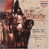 Carl Loewe (1796-1869): Die drei Wünsche op. 42 (Komisches Singspiel), 2 CDs