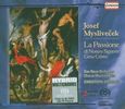 Josef Myslivecek (1737-1781): La Passione di Nostro Signore Gesu Cristo, 2 SACDs