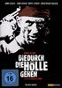 Die durch die Hölle gehen, DVD